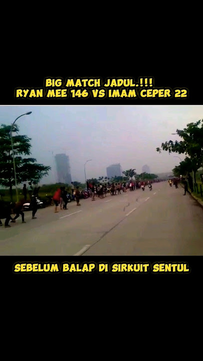 BIG MATCH LAWAS🔥 RYAN MEE vs IMAM CEPER #racingcity #ryanmee #imamceper #500m