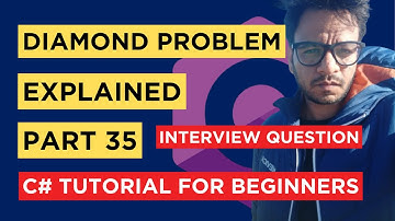 C# - Part 35 - What is multiple inheritance / diamond problem? - Tutorial For Beginners