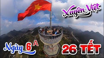 Xuyên Việt - Ngày 6A - Cột cờ Lũng Cú và Điểm cực Bắc Việt Nam