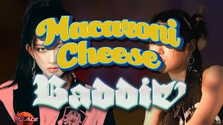 Baddie x Macaroni Cheese || IVE 아이브 & Young Posse 영파씨