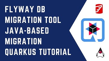How to use Flyway DB migration tool Java-Based migration | Quarkus Tutorial | QUARKUS | CloudNative