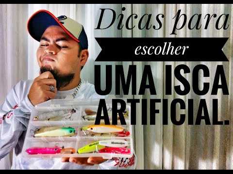 Vídeo: Como Escolher A Isca Certa