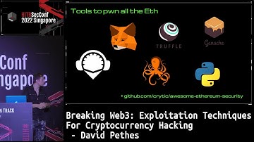 #HITB2022SIN Breaking Web3: Exploitation Techniques For Cryptocurrency Hacking - David Pethes