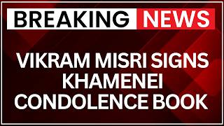 India Pays Final Tribute: Viram Misri Signs Khamenei Condolence Book Today | NewsX