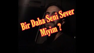 Hüdai Pusuluk-Bir Daha Seni Sever Miyim ?  Resimi