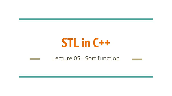 Lecture 05 - Sort function | STL in C++