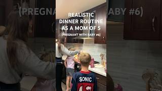 Realistic Dinner Routine With 5 Kids