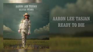 Video-Miniaturansicht von „Aaron Lee Tasjan - "Ready To Die" [Audio Only]“