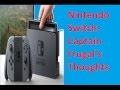 Nintendo switch captain frugals thoughts