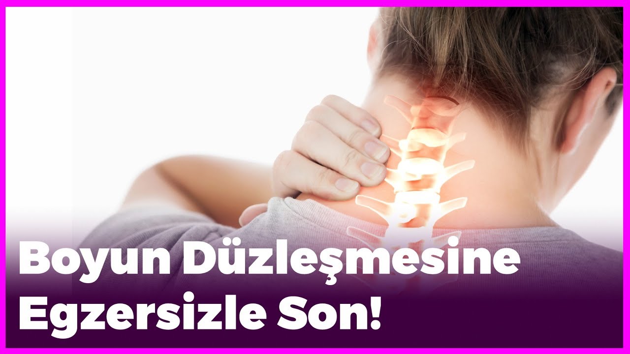 Boyun Duzlesmesine Egzersizle Son Youtube Egzersiz Youtube Saglik