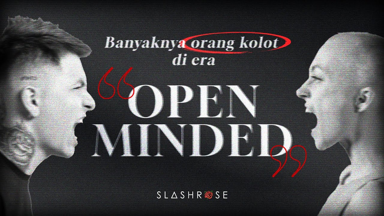 Alasan Mengapa Berpikir Kritis Tidaklah Cukup Perihal Keras Kepala Dan Open Minded YouTube