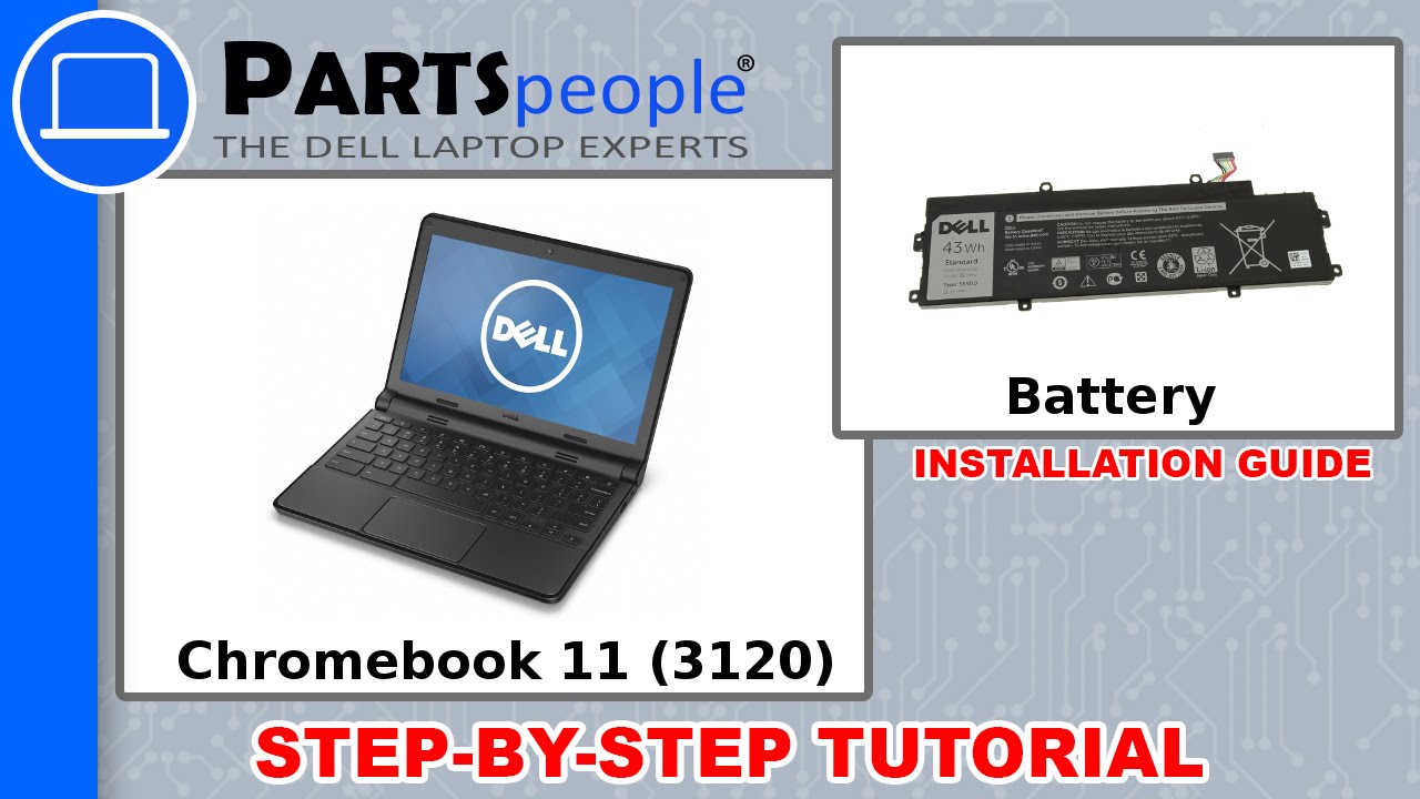 Dell Chromebook 11 (3120) Battery Replacement Video Tutorial YouTube