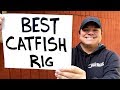 The Best Catfish Rig