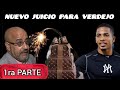 Segundo juicio para flix verdejo 1ra parte freeverdejo nuevojuicioparafelixverdejo casoverdejo