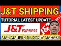 PAANO MAGPADALA SA J&T EXPRESS LATEST UPDATE | MAS MABILIS NA KAPAG MARAMIHAN