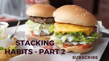 Habit Stacking For Seamless Behaviour Change