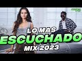 Mix Top 2023 🌞 Las Mejores Canciones Actuales 2023 🌞 Mix Musica 2023 - Canciones 2023