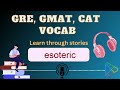 esoteric - word meaning (ep0031)