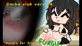 Gacha Club Vore 14 Vore