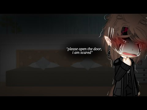 "please open the door!!"⚠️Toxic bl⚠️{omegaverse}[Alpha×Enigma]#gachabl/meme/gachaultra3/gacahclub/