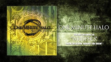 One Minute Halo - "Whispers" (2008)