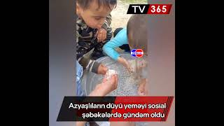 Azyaşlıların Səmimiyyəti
