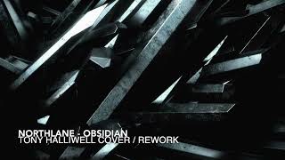 Northlane - Obsidian [Tony Halliwell Cover / Rework]