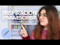 ¿Cómo INSPIRARSE para ESCRIBIR UN LIBRO? | Cómo escribir un libro (Parte 1) | Andreo Rowling