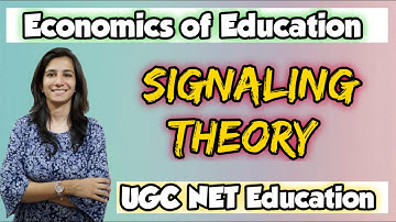 Signaling Theory | Unit-2; Economics of Education | UGC NET Education/SET | Inculcate Learning |
