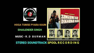 Download Lagu Song - Hoga Tumse Pyara Kaun ( Spool Stereo Recording ) Edit Version MP3