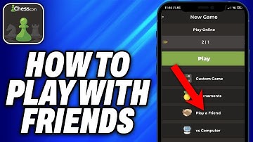 How To Play With Friends in Chess.com App (2025) - Easy Fix