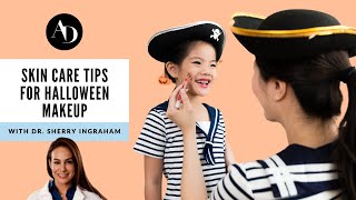 SKIN CARE TIPS FOR HALLOWEEN | With Dr. Sherry Ingraham