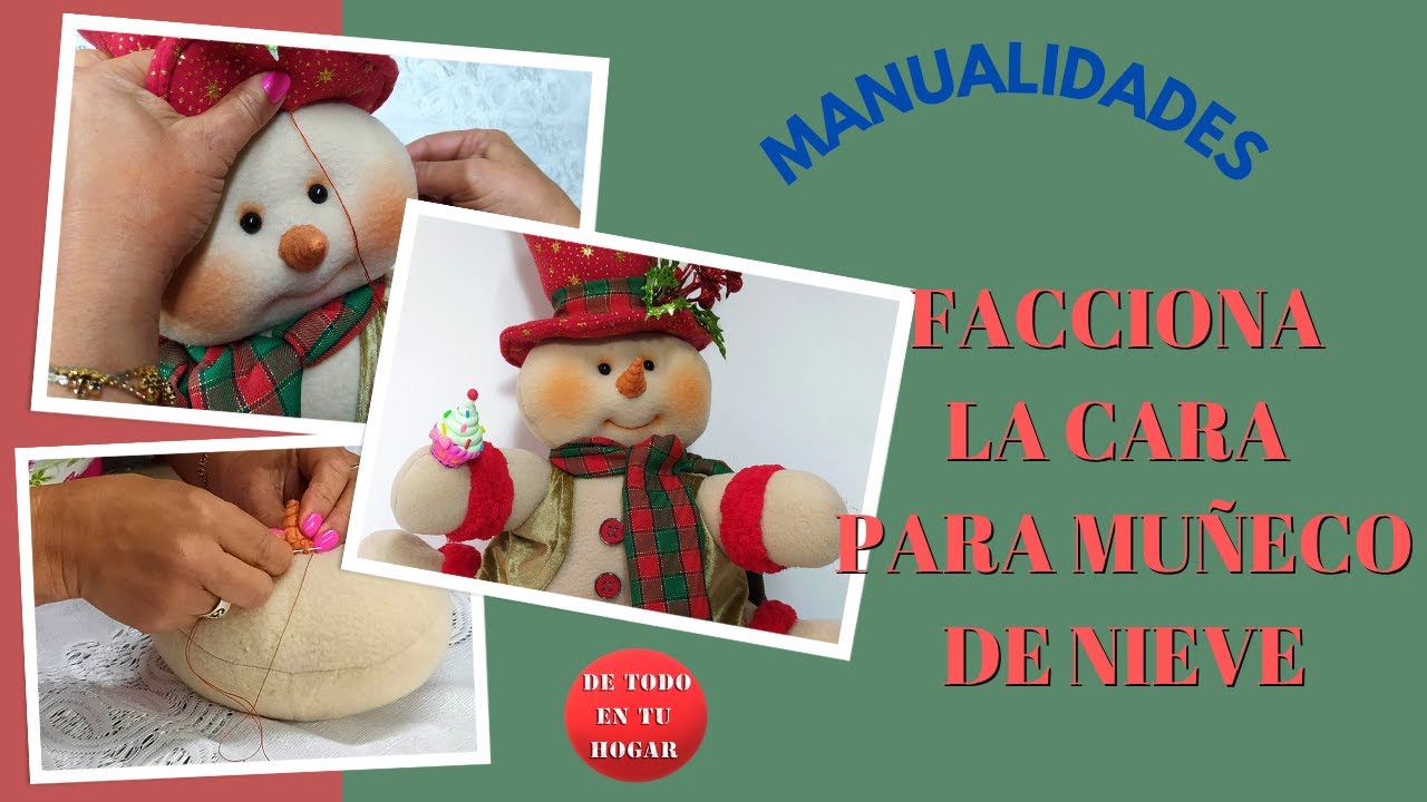 COMO FACCIONAR LA CARA PARA MUÑECO DE NIEVE - DE TODO EN TU HOGAR 🎄🏡