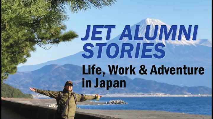 JET Programme Alumni Stories: Life, Work & Adventure in Japan!
