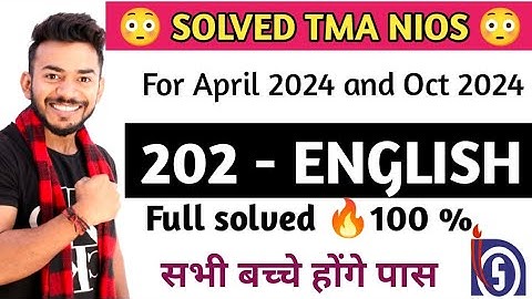 NIOS Class 10th English (202) Solved TMA 2023 | NIOS class 10th English TMA NIOS 2023-24  solved TMA