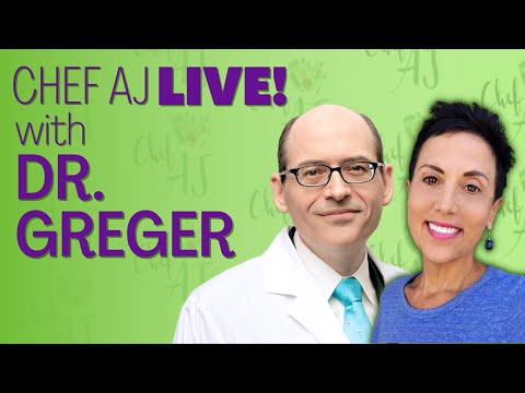 DR. GREGER LIVE WITH CHEF AJ - YouTube