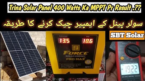 400 watt solar panel | Froce MPPT  Charge Controller Test