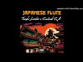 Tsubi London Feat Sslash SA_Japanese Flute (Original Mix)