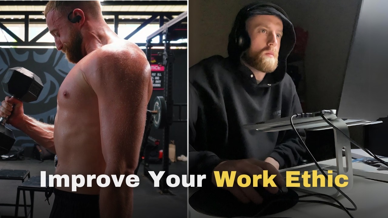 How to Improve Your Work Ethic - YouTube