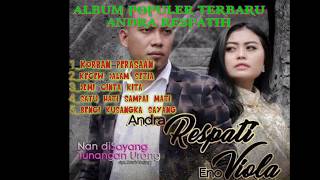 Album populer Andra respati //satu hati sampai mati