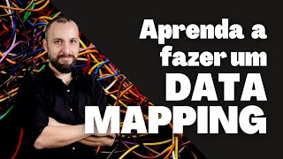 Como fazer um Data Mapping