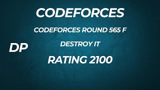 Codeforces 2100 Rated DP made simple | Codeforces Solution | Dynamic Programming | Round 565 F Net Worth