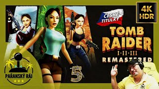 Tomb Raider I-III Remastered | #5 Gameplay / Let's Play s oficiální češtinou přes PC | CZ 4K60 HDR