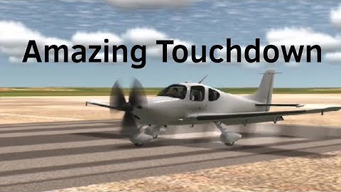 First Landing With CIRRUS SR22 - RFS