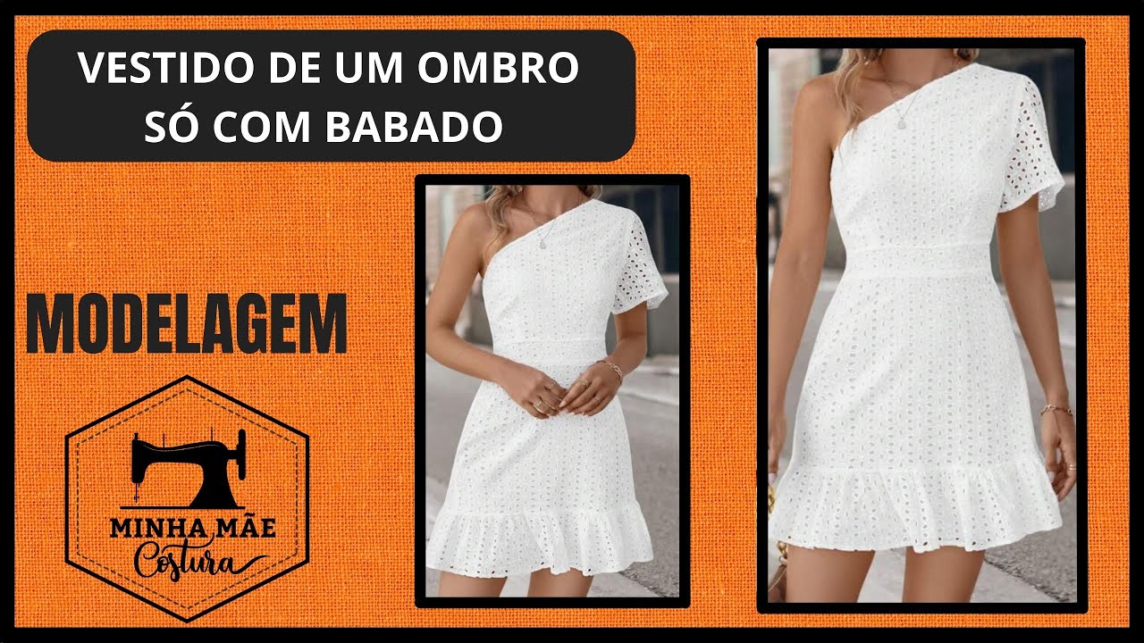 VESTIDO DE UM OMBRO SÓ COM BABADO - PASSO A PASSO DA MODELAGEM