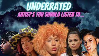 Underrated artists you should listen to