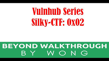 Cyber Security |  Penetration Test |  CTF | Walkthrough |  Silky-CTF 0x02 | Buffer Overflow