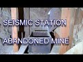 Abandoned Seismic Station In Underground Mine 700 Feet Deep
