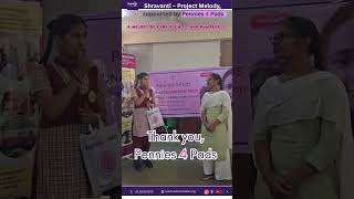 Project Melody | Pad Distribution & Menstrual Awareness for Girls | Pennies 4 Pads Impact