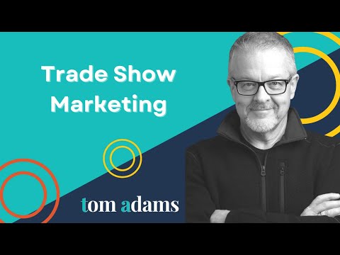 Trade Show Marketing with Tom Adams